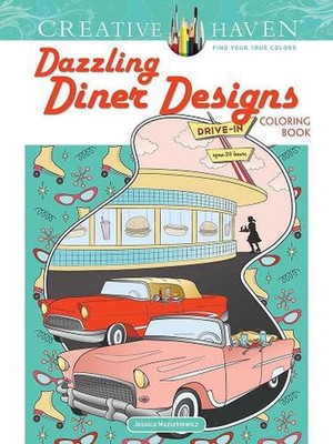 Creative Haven Dazzling Diner Designs by Jessica Mazurkiewicz (English) Paperbac