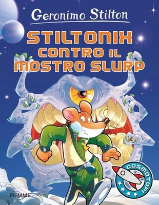 Stiltonix contro il mostro Slurp. Ediz. illustrata - Stilton Geronimo