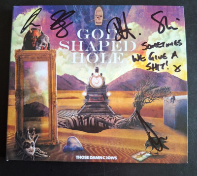 THOSE DAMN CROWS SIGNED GOD SHAPED HOLE SIGNED WITH THEIR HANDWRITTEN LYRICS