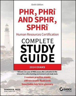 PHR, PHRi and SPHR, SPHRi Human Resources Certification Compl... - 9781394276493