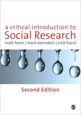 A Critical Introduction to Social Research by Nick Foard 1848601794