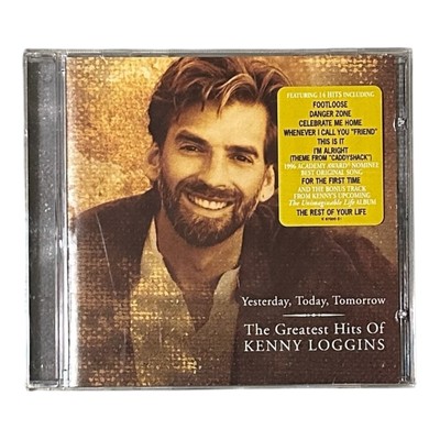 Kenny Loggins Greatest Hits Yesterday Today Tomorrow CD 1997 Columbia