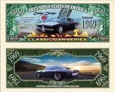 OUR 1969 DODGE CHARGER DOLLAR BILL (2 Bills)