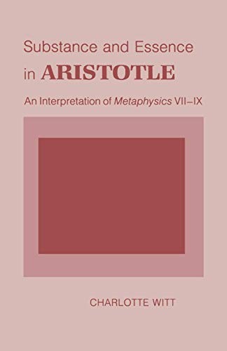 Substance and Essence in Aristotle: An Interpre. Witt<|