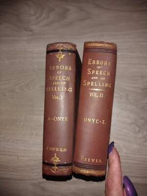 Errors of Speech and of Spelling, Vol 1&2, Ebenezer Cobham Brewer,