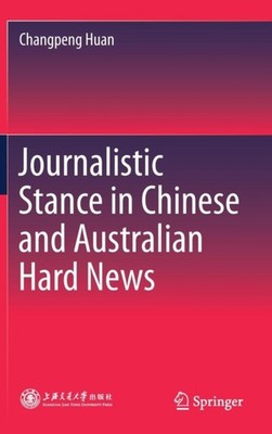 Huan - Journalistic Stance in Chinese and Australian Hard News - New h - X555z