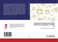 Corporate Governance And Voluntary Adoption Of Ifrs 8 Kabir Ibrahim