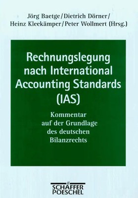 Rechnungslegung nach International Accounting Standards (IAS). Kommentar auf der