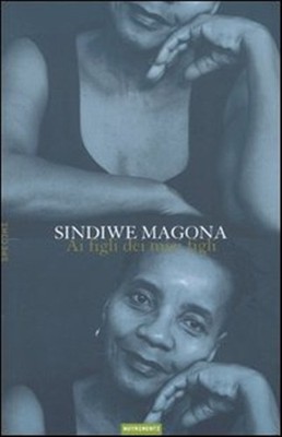 An die Kinder meiner Kinder - Magona Sindiwe