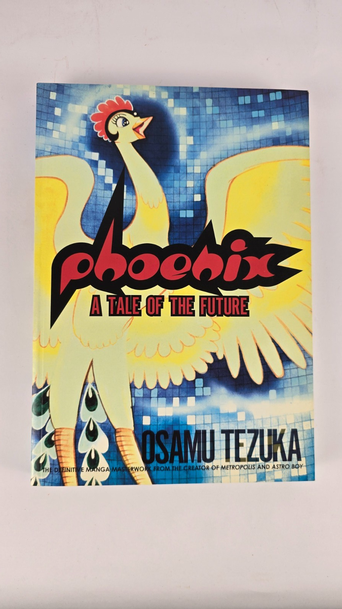Phoenix, Volume 2: A Tale of the Future by Tezuka, Osamu