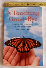 A TOUCHING GOOD-BYE THE GENTLE USE OF JIN SHIN JYUTSU BOOK JUDITH B ANDRY V GOOD