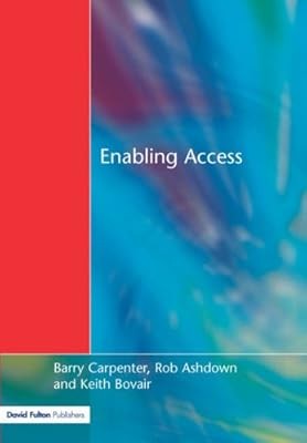 Enabling Access: Effective Teaching and Learning for Pupils with Learning Diffic