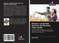 Donne E Proprietà Terriera Nel Burkina Faso Rurale MoïSe Da Taschenbuch 2024
