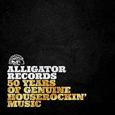 Various Artists Alligator Records-50 Years Of Genuine Houserockin' Records & LPs