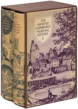 C W PREVITÉ-ORTON / Shorter Cambridge Medieval History in Two Volumes