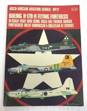 Boeing B-17B-H Flying Fortress in USAAF RAF & others by Richard Ward 1970