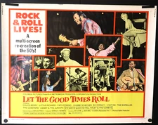 Let the Good Times Roll - 1973 Original Rolled Half Sheet Poster. 1950's, Music