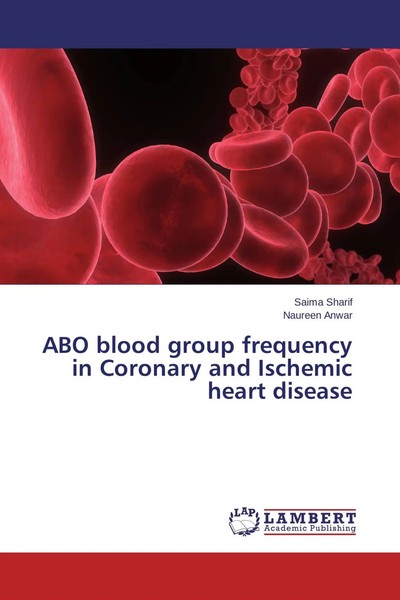 Saima Sharif (U. A.) | ABO Blood Group Frequency In Coronary And Ischemic...-image