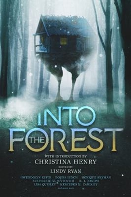 Into the Forest : Tales of the Baba Yaga Paperback Christina Henr