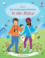 Mein Anziehpuppen-Stickerbuch: In Der Natur, Fiona Watt