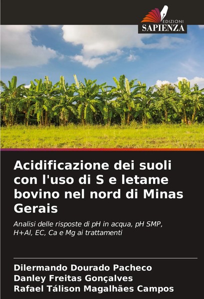 Dilermando Dourado Pacheco (U. A.) | Acidificazione Dei Suoli Con L'uso Di S...-image