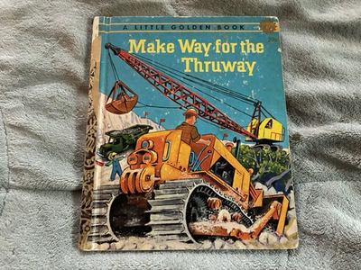 #ad Make Way For The Thruway by Caroline Emerson 1961 $40.00