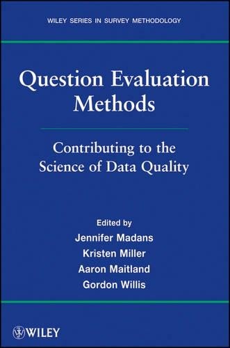 Question Evaluation Methods by Jennifer Madans, Kristen Mille... - 9780470769485