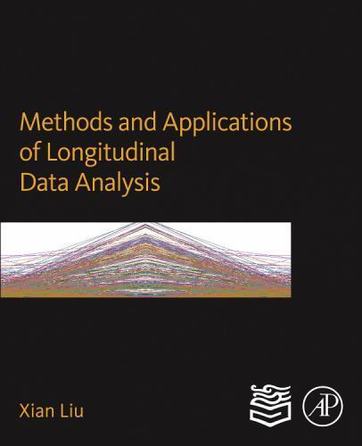 Methods and Applications of Longitudinal Data Analysis Liu Hardback
