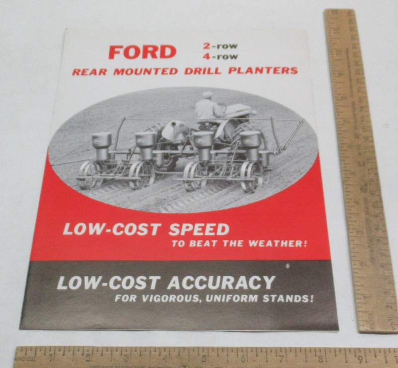 FORD Rear Mounted DRILL PLANTERS - © 1957 - PAMPHLET - listing # 3880