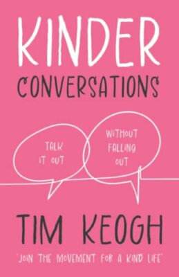 Kinder Conversations: Talk it out, without falling out