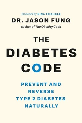 Jason Fung The Diabetes Code (Taschenbuch) Dr. Jason Fung Code