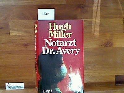 Notarzt Dr. Avery Miller, Hugh :