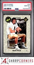1991 CLASSIC #30 BRETT FAVRE RC HOF PSA 10