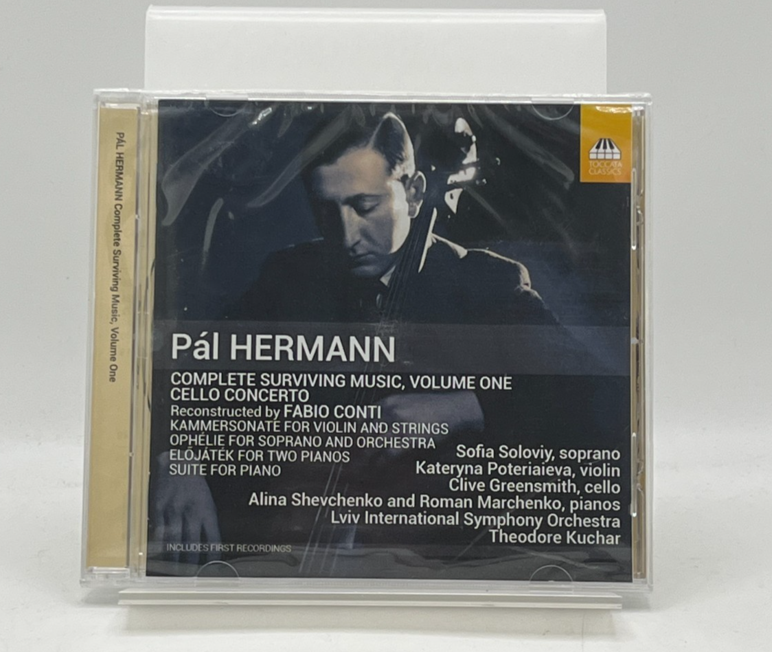 Pál Hermann: Complete Surviving Music, Volume One Cello Concerto CD 2021