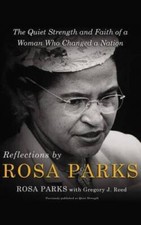 Reflections by Rosa Parks The  - GOOD