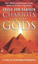 Chariots of the Gods by Von Daniken, Erich