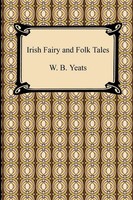 William Butler Yeats | Irish Fairy And Folk Tales | Taschenbuch | Englisch