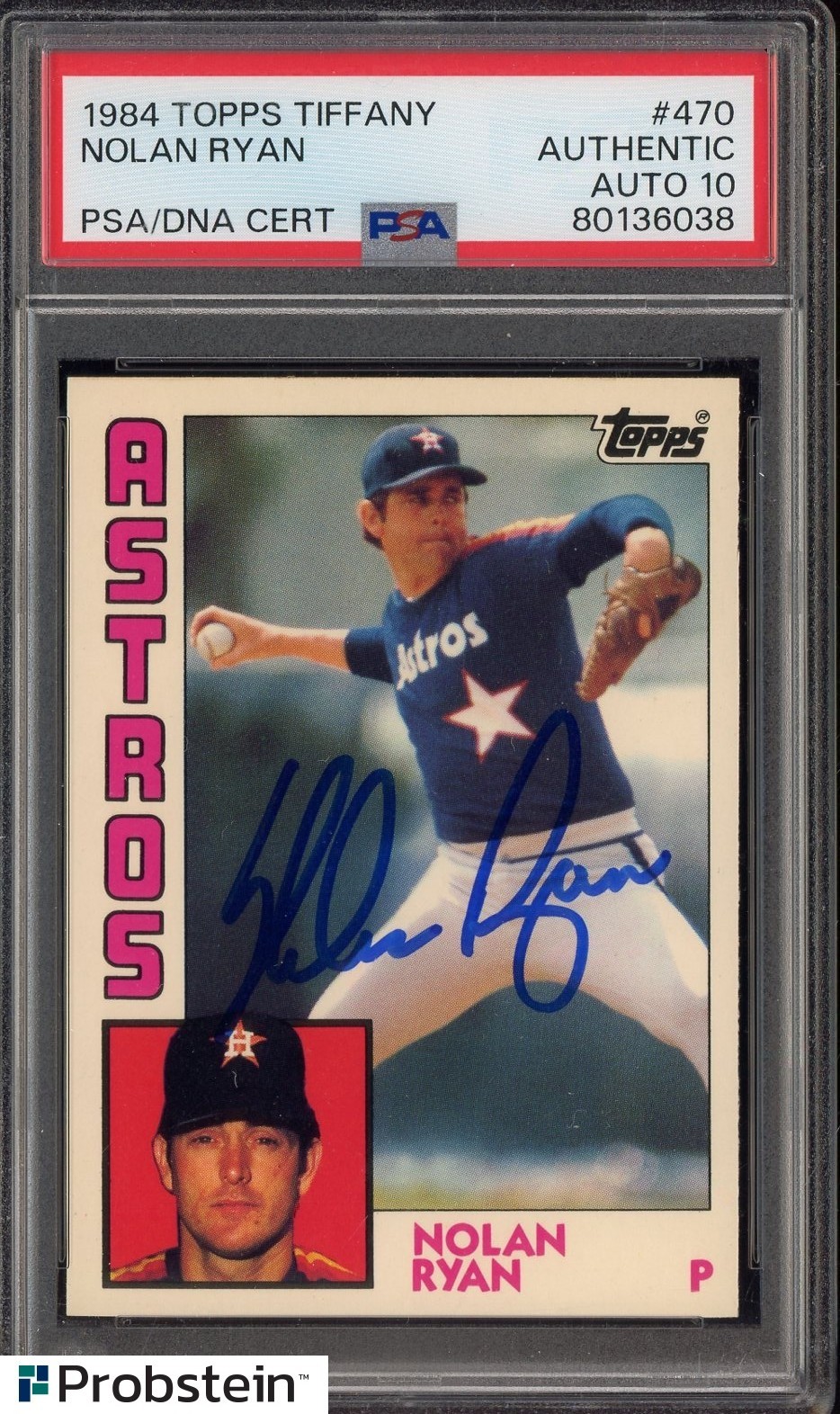 Nolan Ryan HOF Signed 1984 Topps Tiffany #470 Houston Astros PSA/DNA 10 AUTO