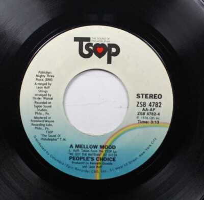 Soul 45 Peoples Choice - A Mellow Mood / Movin In All Directions On Tsop