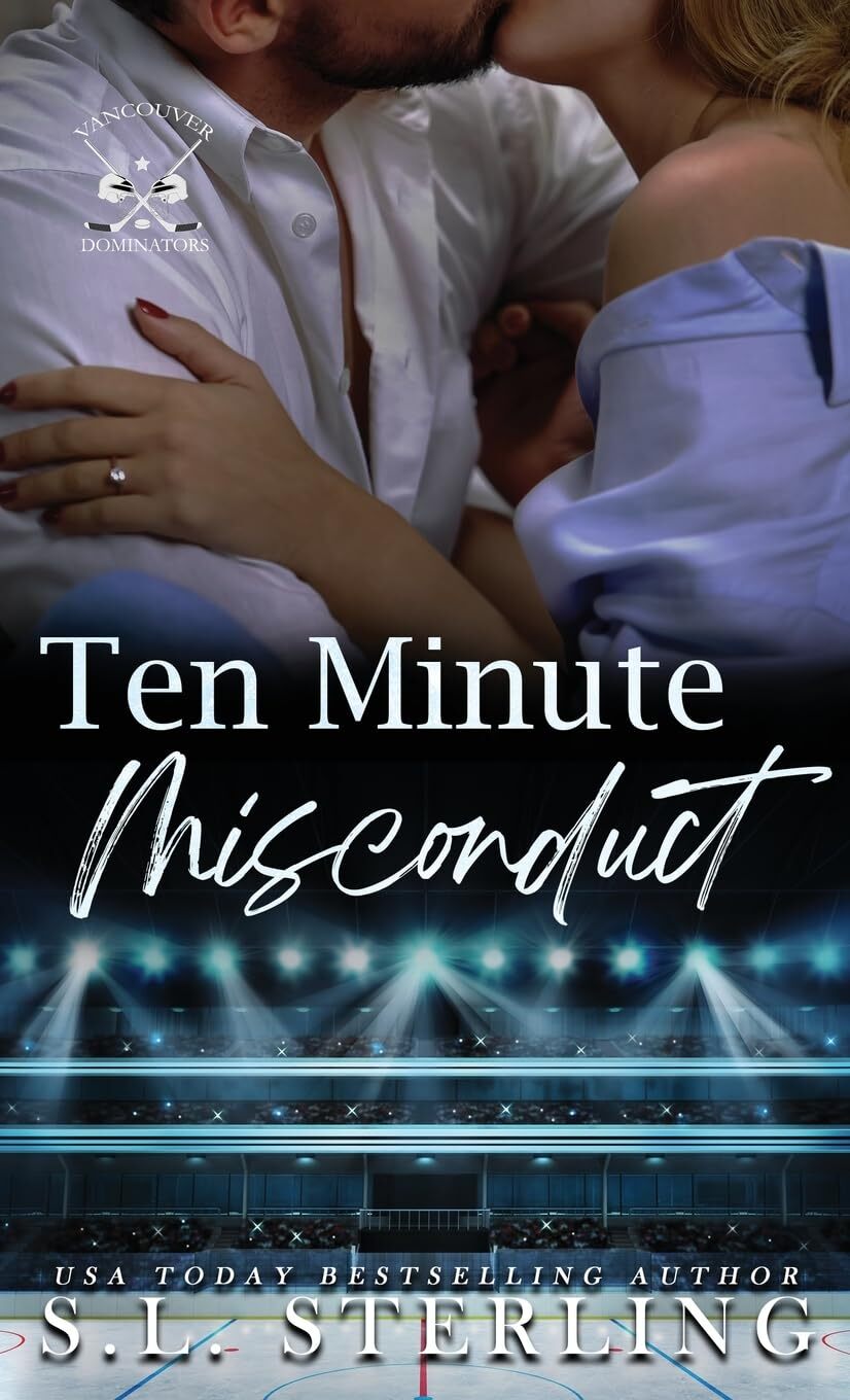 S L Sterling Ten Minute Misconduct (Copertina rigida) Vancouver Dominators