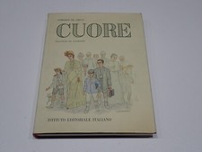 CUORE EDMONDO DE AMICIS ACCORNERO ISTITUTO EDITORIALE ITALIANO 1965 (S)