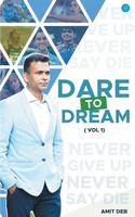 Amit Deb | Dare To Dream | Taschenbuch | Englisch (2022) | EAN 9789393809865