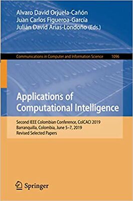 Applications of Computational Intelligence: Second IEEE Colombian Conference,...