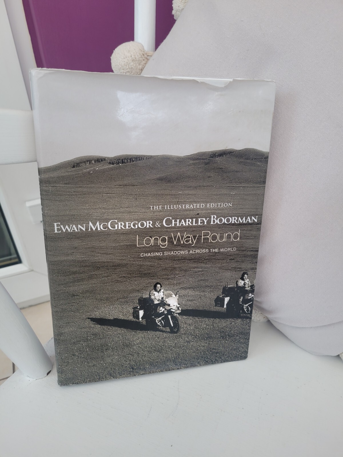 Long Way Round: The Illustrated Edition by Ewan McGregor, Charley Boorman...