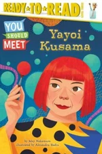 Yayoi Kusama: Ready-to-Read Level 3 (You Should Meet), Nakamura, May, Good Book