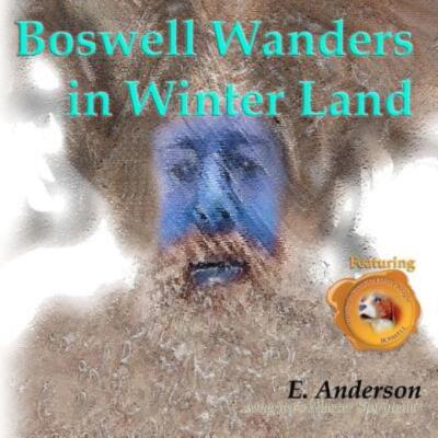 Boswell Wanders In Winter Land