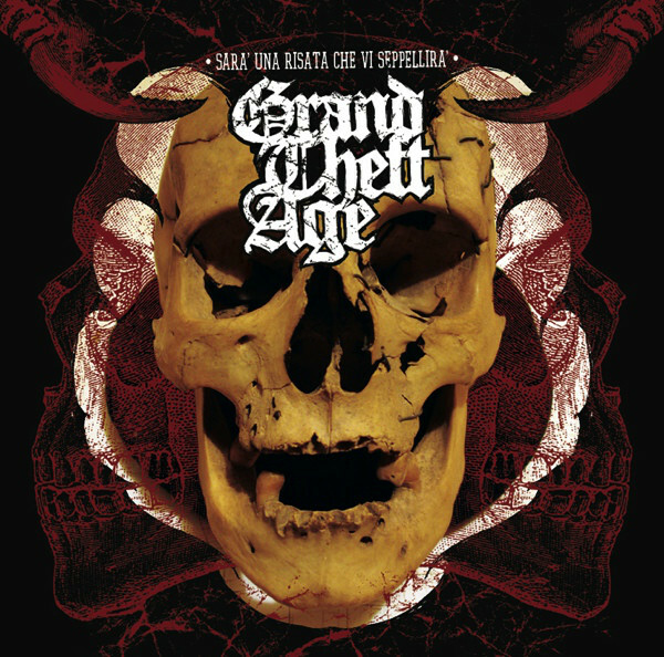 EBOND  Grand Theft Age - Sarà Una Risata Che Vi Seppellirà  CD 5019