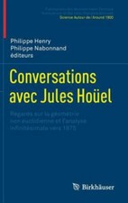 Conversations Avec Jules Hoüel : Regards Sur...