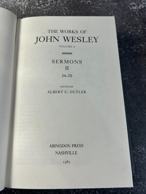 The Works of John Wesley (Vol. 2) by Albert C. Outler