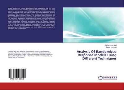 Analysis Of Randomized Response Models Using Different Techniques Muhammad Abid